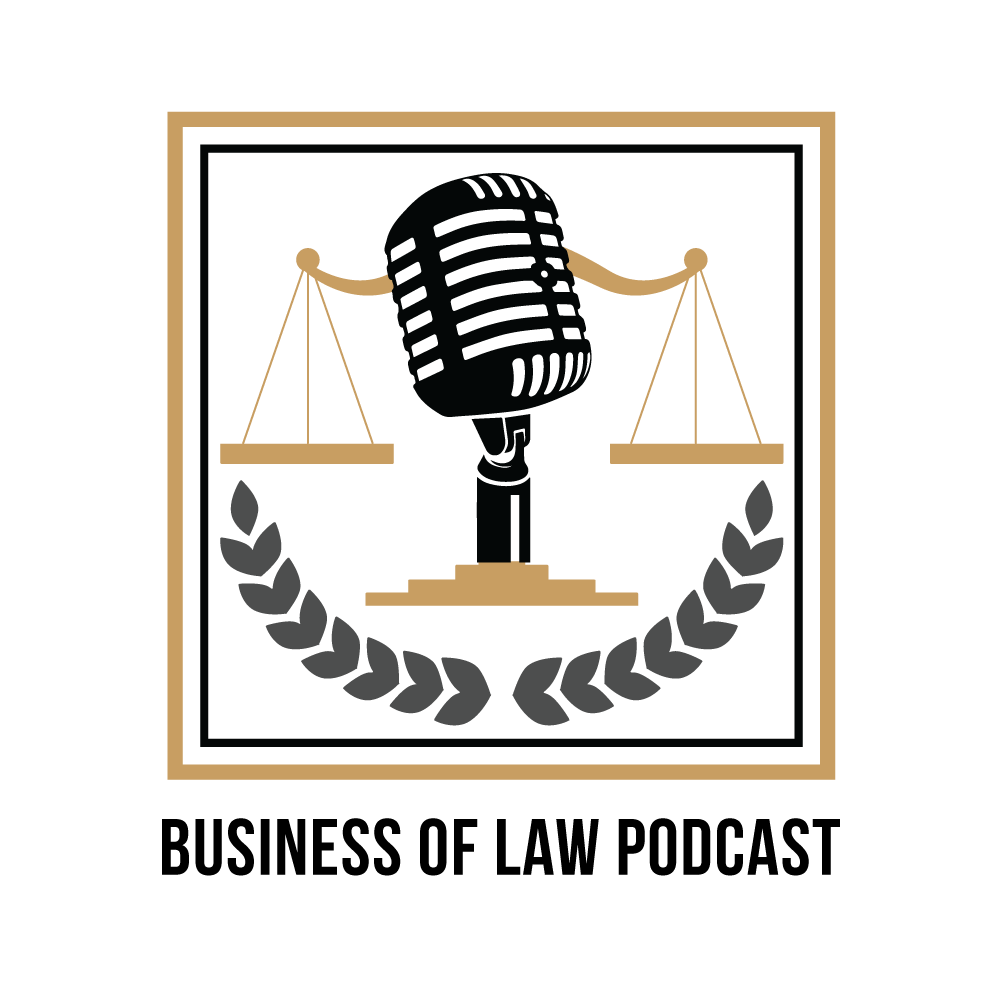 Business of Law Podcast